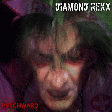 Diamond Rexx : Psych Ward